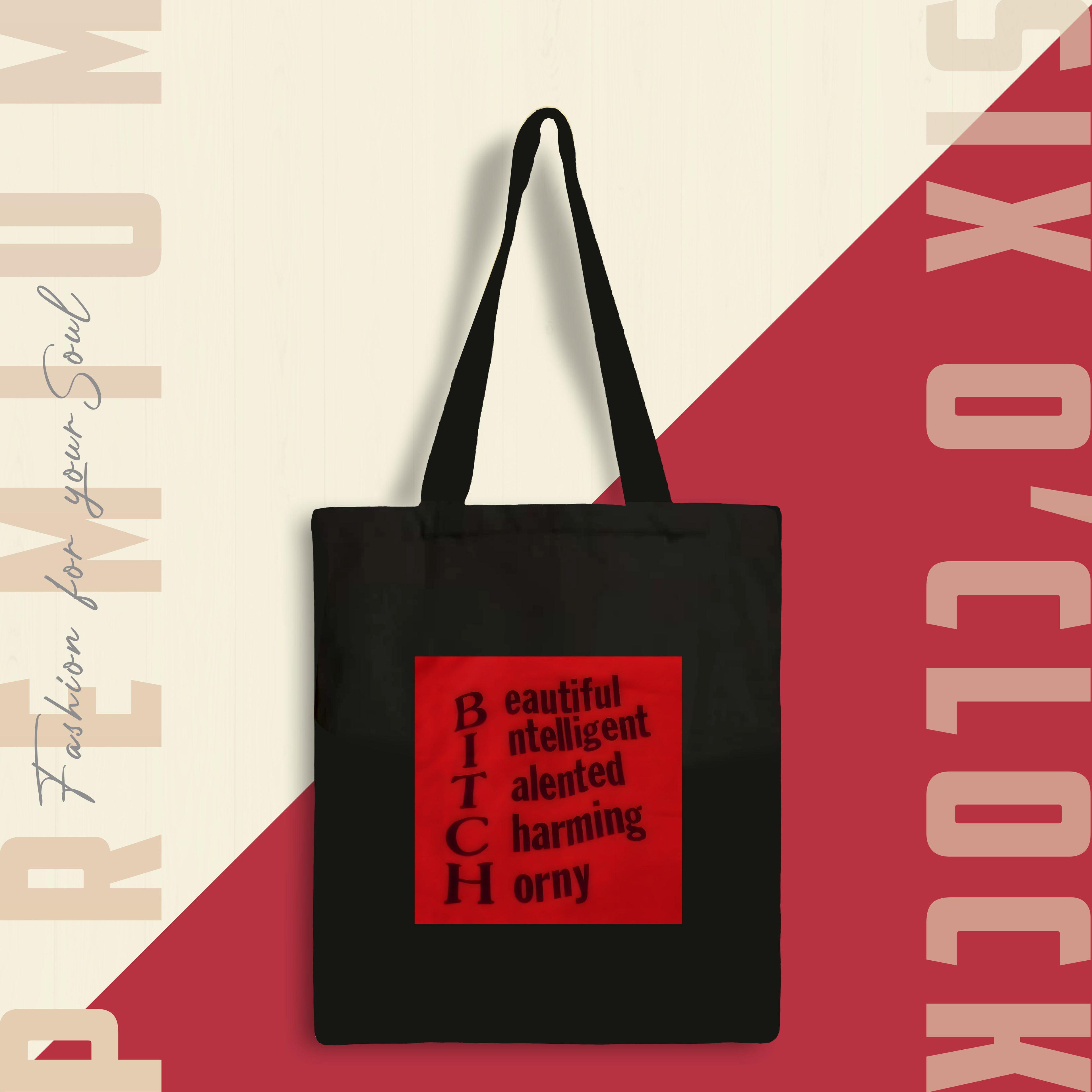 BITCH Edition Tote Bag
